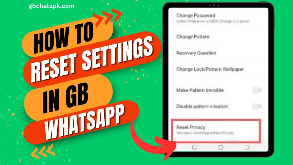 how to reset gb whatsapp settings