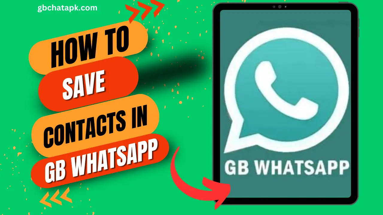 how to save contacts in gb whatsapp