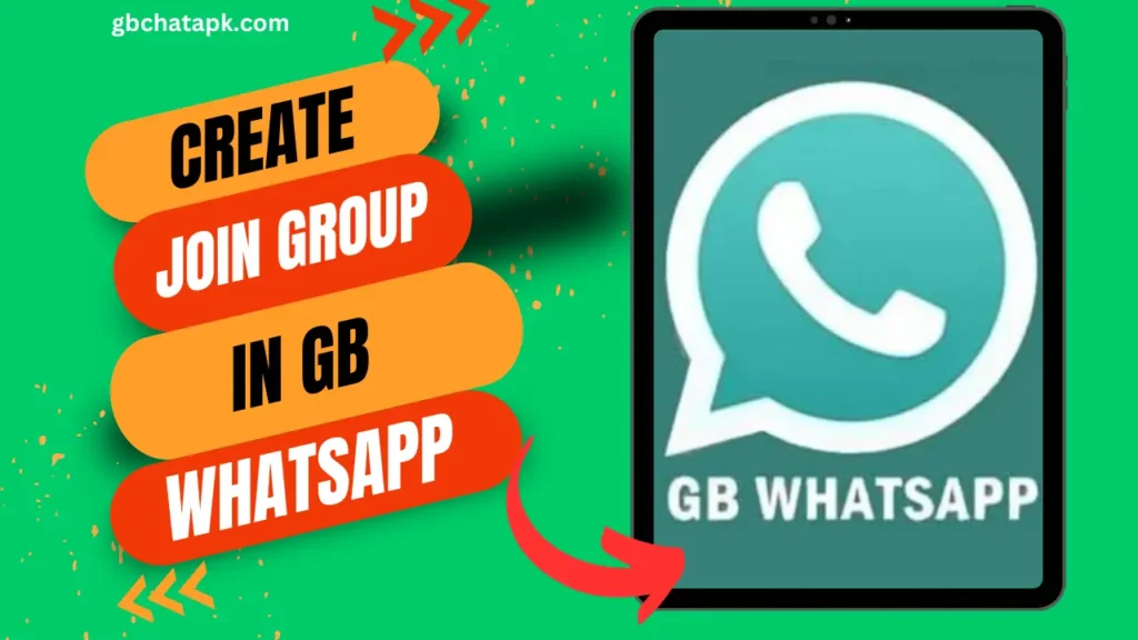 How to Create and Join Groups on GB WhatsApp