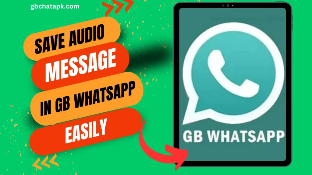 How to Save Audio Messages from GB WhatsApp to Your Device