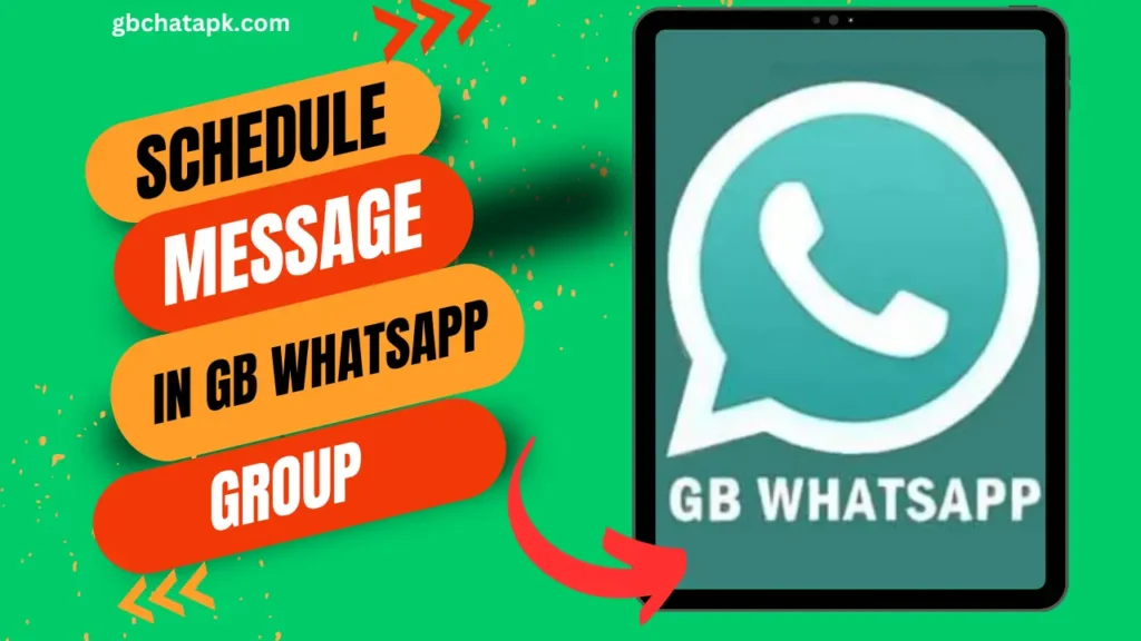 How to Schedule Messages in a Group on GB WhatsApp