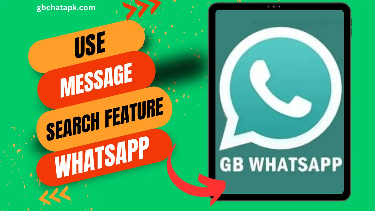 How to Use the Message Search feature in GB WhatsApp