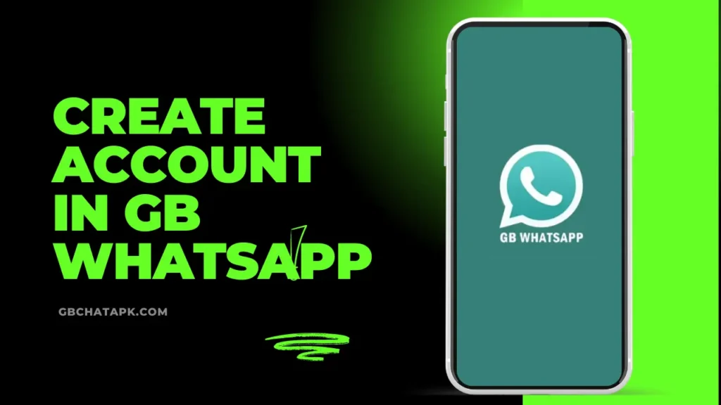 how to create account in gb whatsapp