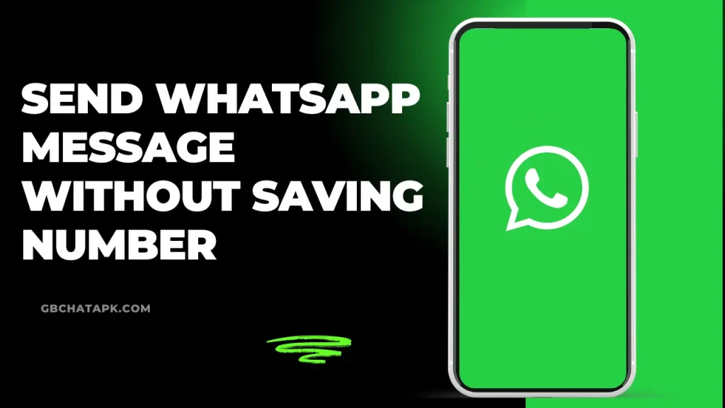 how to Send WhatsApp Message Without Saving Number